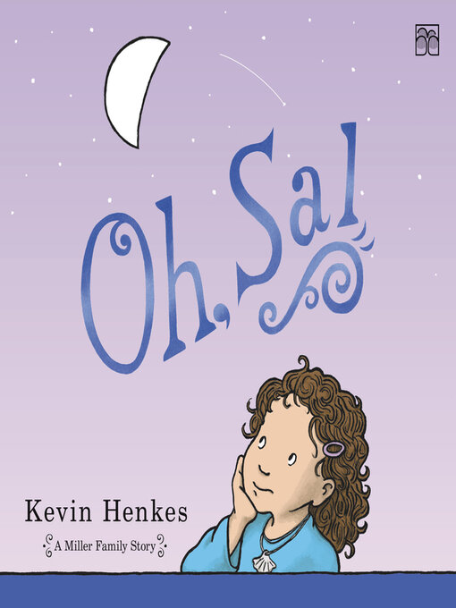 Title details for Oh, Sal by Kevin Henkes - Available